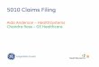 Preparing for 5010 Claims Filing - HealthSystemshealthsystems.net/docs/Preparing_for_5010_Claims_Fi… ·  · 2015-08-28Part 162, adopts new versions of the ASC X12 for ... •Implementation