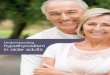 Understanding hypothyroidism in older adults in older adults 2 Although hypothyroidism can affect anyone, it is more common in older adults than younger ones. This brochure will help