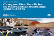 Campus Fire Fatalities in Residential Buildings (2000 … · 2. Campus ire atalities. in Residential Buildings (2000-2015) pare campus fire fatalities with the general population,