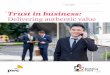 Trust in business - PwC: Audit and assurance, … Trust in business Delivering authentic value Trust in business Delivering authentic value 07 The case for building trust In 2015,