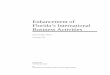Enhancement of Florida’s International Business … of Florida’s International Business Activities 3 See Appendix A for details on state-supported trade assistance programs, and