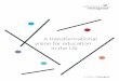 A transformational vision for education in the US. · A TRANSFORMATIONAL VISION FOR EDUCATION IN THE UNITED STATES | 5 THE FUTURE: A LEARNER-CENTERED PARADIGM To …