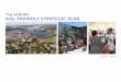THE KENORA Age-Friendly StrAtegic Documents/Reports and Plans...Kenora Age-Friendly Strategic Plan ... care, from independent ... (World Health Organization) â€¢ Age-Friendly Rural