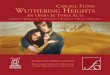 CARLISLE F WUTHERING HEIGHTS ·  · 2016-04-14Of all my operas,Wuthering Heights, my second full length opera, ... What came to my mind fairly quickly was a famous excerpt from the