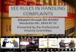 IIEE RULES IN HANDLING COMPLAINTSiiee.org.ph/.../2015/06/Rules-in-Handling-Complaints.pdfIIEE RULES IN HANDLING COMPLAINTS The rules in handling cases was promulgated by the Professional