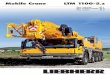 Mobile Crane LTM 1100-5 - Certified Crane & Rigging …certifiedcranerigging.com/wp-content/uploads/Liebherr...LTM 1100-5.2 3 A long telescopic boom, high capacities, an extraordinary