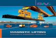 SYSTEMS & STANDARD PRODUCTS - HYDRAULICen.sav-spanntechnik.de/pdf/catalogues/SAV-Magnetic-Lifting... · based on standard products and components suitable for many different applications