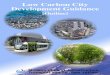 Low Carbon City Development Guidance - mlit.go.jpˆ’ 1 − Chapter 1 What is the Low-carbon City Development Guidance? (1) Purpose of the Guidance Greenhouse gases (GHGs), a principal