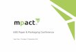 UBS Paper & Packaging Conference - Mpact - Home · 3 │ Mpact Limited 2012 UBS Paper & Packaging Conference Introduction ... 9 │ Mpact Limited 2012 UBS Paper & Packaging ... containerboard