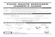 FOOD WASTE DISPOSER OWNER’S GUIDE - homedepot.com · food waste disposer owner’s guide ... course of several uses. ... warranty card mounting screws** screw clamp** projections