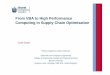 From VBA to High Performance Computing in Supply Chain ... · From VBA to High Performance Computing in Supply Chain Optimisation ... Supply Chain Optimisation ... programming Linear