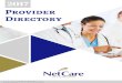 Provider Directory - NetCare Life and Health Insurance DIRECTORY_aug 2017.… · provider, and make sure they ... the best approach to your health care. Call if you aren't sure if