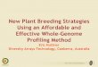 New Plant Breeding Strategies - University of Pittsburghsuper7/30011-31001/30921.pdf · New Plant Breeding Strategies Using an Affordable and Effective Whole-Genome Profiling Method