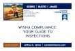 WISHA COMPLIANCE: YOUR GUIDE TO INSPECTIONS.… ·  · 2017-11-29L&I logged 19,142 fixed workplace safety / health hazards in 2011. ... OSHA, WISHA & DOSH OSHA WISHA DOSH ... –