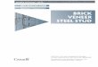 CMHC Best Practice Guide—Brick Veneer Steel Stud€¦ · Building Technology – BVSS Canadian Cataloguing in Publication Data Posey, James B. Brick veneer steel stud (Best practice