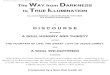 The Teutonic Theosopher - hermetics.org · The Way from Darkness to True Illumination - a Dialogue; Jacob Boehme; 1622 The WAY from DARKNESS to TRUE ILLUMINATION by Jacob Behmen (Jakob