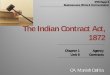 The Indian Contract Act, - ICAI Knowledge Gateway Indian Contract Act, 1872 CA. Manish Dafria Chapter 1 Unit 9 Agency Contracts IPCC Paper 2 Business Laws, Ethics & Communication Learning