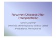 Recurrent Diseases After Transplantationbns-hungary.hu/documents/16bns/2009bns_0830_1100_02.pdf · Recurrent Diseases After Transplantation ... • 1-8.4% of all graft failures are