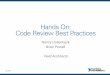 Hands On: Code Review Best Practices - LabVIEW …labviewjournal.com/codereviews/Code Review Presentation.pdfHands On: Code Review Best Practices Nancy Hollenback ... LabVIEW and The