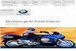 BMW Motorcycle Fast Facts 2002 - A&S BMW Motorcycles · As Europe’s oldest existing motorcycle manufacturer, BMW has a history that goes back to 1916, as a purveyor of world-record