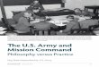 The U.S. Army and Mission Command become a pillar of the Army’s operational concept, ... numerically superior Soviet army. In 1980, ... small group leader at the Maneuver Captain’s