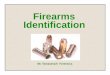Firearms Identification · Mr. Tomasevich Forensics . Firearms Identification A discipline mainly concerned with determining whether a _____ or _____ was fired by a particular _____