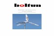 BOWIND-1200 Wind Turbine Owner’s Manual · BOWIND-1200 Wind Turbine Owner’s Manual ... The user supplies the battery, ... If you have wind turbine only, use this manual to help