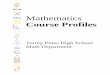 TPHS Math Course Profiles - San Dieguito Union High …teachers.sduhsd.net/tpmath/MathProfiles.pdfThe math course profiles are available in the counseling office or on the ... This