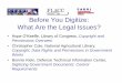 Before You Digitize: What Are the Legal Issues? Government Documents: Control Requirements. The Fine Print ... NARA’s a great role model