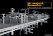 TM Autodesk Inventor - widom-assoc.comwidom-assoc.com/inventor_routed_systems.pdfThe Autodesk Inventor product family is redefining traditional CAD workflows by helping engineers 