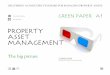 PROPERTY ASSET MANAGEMENT - CONSILIAN Paper A1.pdf · Property asset management views accommodation as a sub-system that ... HRM HM Treasury’s six corporate objectives of for refurbishing