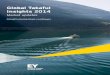 EY Global Takaful Insights 2014 - islamicfinance.com · Global Takaful Insights 2014: ... Growth and profitability prospects for ... build on the lessons learned from core Islamic