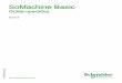 SoMachine Basic - Guida operativa - 06/2016 EIO0000001358 06/2016 Questa documentazione contiene la descrizione generale e/o le caratteristiche tecniche dei prodotti qui contenuti