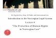 Introduction to the Norwegian Legal System Lecture 4 · Introduction to the Norwegian Legal System Lecture 4 ... •International Covenant on Civil and Political ... Third-generation