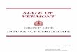 STATE OF VERMONT - Department of Human Resourceshumanresources.vermont.gov/.../Benefits/DHR-Life_Ins_Booklet.pdf · STATE OF VERMONT GROUP LIFE INSURANCE CERTIFICATE Minnesota Life
