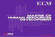 MASTER OF HUMAN RESOURCES DEVELOPMENT to be the CEO’s most critical and biggest ally for ... developing, appraising , ... 4 MASTER OF HUMAN RESOURCES MANAGEMENT MASTER OF HUMAN RESOURCES