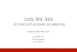 Leva, lära, leda - Yrkeshögskolan Novia erbjuder bl.a. … ·  · 2017-02-10Relationell pedagogik Relationell pedagogik baseras på föreställningen om människan som relationell