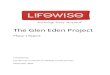 The Glen Eden Project - Lifewise | Auckland, Rotorua · The Glen Eden Project Phase 1 Report Compiled by: Sue Berman on behalf of LIFEWISE Family Services. September 2010