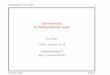 Introduction to Mathematical Logic - Paul Egrepaulegre.free.fr/Teaching/EALING/ealingday1.pdf ·  · 2006-02-20Introduction to Logic 1 Introduction to Mathematical Logic Paul Egr¶e¶
