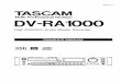 High Definition Audio Master Recorder - TASCAMtascam.com/content/downloads/products/296/DV-RA1000_E_OM_Web… · 4 TASCAM DV-RA1000 Owner’s Manual SAFETY INFORMATION Optical pickup: