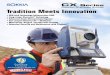 ompaCt X-ellenCe tation Tradition Meets Innovation - ?? The CX series of total stations features ... â€¢ Sokkia traditional pinpoint precision in ... CX-101/CX-102/CX-103/CX-105/CX-107