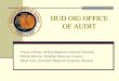 HUD OIG OFFICE OF AUDIT - Welcome to HUD Exchange audit except in the case of fraud. ... 35. How do you get more information ... You can call us toll-free at: 