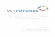 Veterinary futures: the drivers of change A review of the ...vetfutures.org.uk/download/reports/Vet Futures literature review.pdf · 2 Introduction The British Veterinary Association