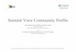 Summit View Community Profile - University of Arizona View Community... · Summit View Community Profile ... Average household size 3.97 people 2.62 people 2.60 people ... 9895 S