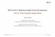 EE5/6102: Multivariable Control Systems - NUS UAVuav.ece.nus.edu.sg/~bmchen/courses/EE5102.pdf · EE5102/6102 PART2~ PAGE1 BENM. CHEN, NUS ECE EE5/6102: Multivariable Control Systems