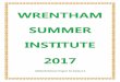 Wrentham Summer Institute 2017 · Wrentham, MA 02093 ... Instructor- Ms. Walsh ... Enjoy the sunny summer days while creating your own masterpieces of tie-dye clothing