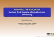 PEAT8002 - SEISMOLOGY Lecture 9: Anisotropy, …rses.anu.edu.au/~nick/teachdoc/lecture9.pdf · Anisotropy Introduction Most of the theoretical development in the previous lectures