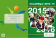 Solve Disability Solutions Inc. 2015 Annual Report 2015 - 16 Solve Disability Solutions Inc. C/o Royal Talbot Rehabilitation Centre 1 Yarra Boulevard, Kew, VIC 3101 ABN 16 294 381