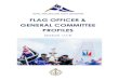 FLAG OFFICER  GENERAL COMMITTEE  ??GENERAL COMMITTEE PROFILES ... Sailing and cruising programme, ... Lifetime of sailing, Club racing, offshore and cruising