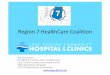 Region 7 HealthCare Coalition - Washington Association of ... · Region 7 HealthCare Coalition Ray Eickmeyer BS NREMT-P, RHSO, PHS, HazMat Tech Lake Chelan Community Hospital EMS